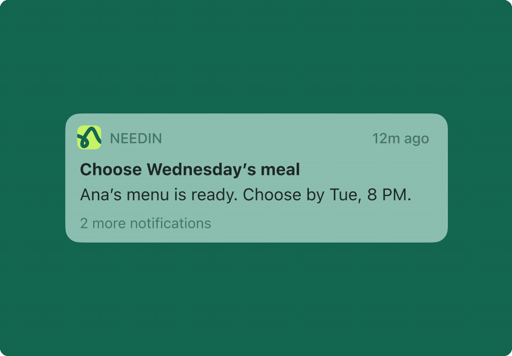 Needin notification prompting a customer to choose Wednesday’s meal